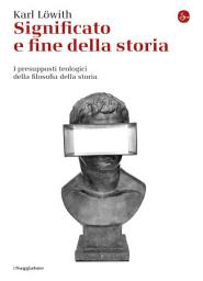 Icon image Significato e fine della storia