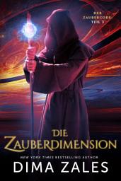 Icon image Die Zauberdimension (Der Zaubercode: Teil 2)