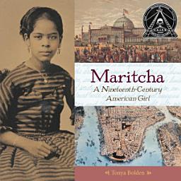 Icon image Maritcha: A Nineteenth-Century American Girl