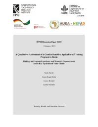 Icon image A qualitative assessment of a gender-sensitive agricultural training program in Benin: Findings on program experience and women’s empowerment across key agricultural value chains