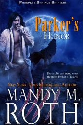Icon image Parker's Honor: Prospect Springs Shifters 2