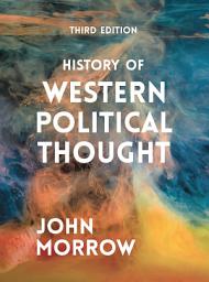 Icon image History of Western Political Thought: Edition 3
