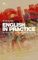 Icon image English in Practice: In Pursuit of English Studies, Edition 2