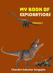 Icon image My Book of Explorations Part I