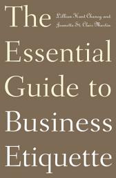 Icon image The Essential Guide to Business Etiquette