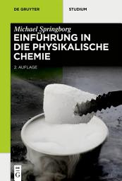 Icon image Einführung in die Physikalische Chemie: Ausgabe 2