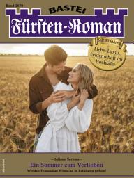 Icon image Fürsten-Roman 2679: Ein Sommer zum Verlieben