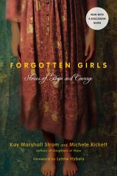 Icon image Forgotten Girls: Stories of Hope and Courage