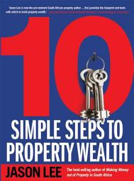 Icon image 10 Simple Steps to Property Wealth