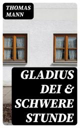 Icon image Gladius Dei & Schwere Stunde