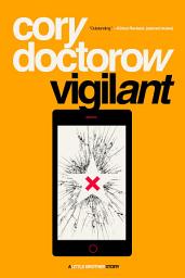 Icon image Vigilant: A Tor Original