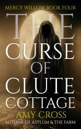 Icon image The Curse of Clute Cottage