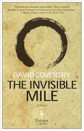 Icon image The Invisible Mile