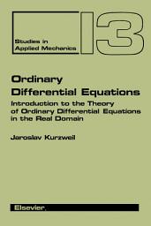 Icon image Ordinary Differential Equations: Introduction to the Theory of Ordinary Differential Equations in the Real Domain