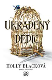 Icon image Ukradený dědic: Svazek 1