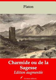 Icon image Charmide ou de la Sagesse: Nouvelle édition augmentée