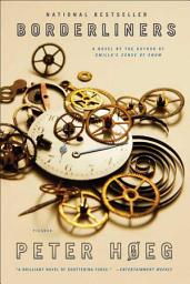 Icon image Borderliners: A Novel