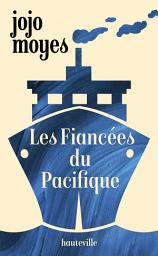 Icon image Les Fiancées du Pacifique