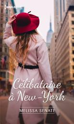 Icon image Célibataire à New York