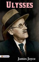 Icon image Ulysses: Ulysses: Intertwined Odysseys Through Dublin's Streets, Volume 3