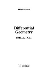 Icon image Differential Geometry: 1972 Lecture Notes
