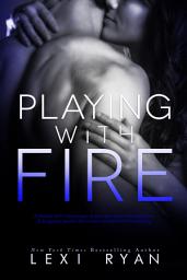 Icon image Playing with Fire