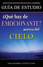 Icon image ¿Qué Hay De Emocionante Acerca Del Cielo?: GUÍA DE ESTUDIO