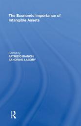 Icon image The Economic Importance of Intangible Assets