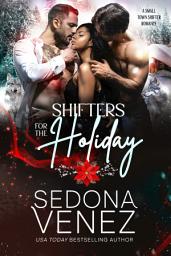 Icon image Shifters for the Holiday: A Fated Mates Holiday Romance