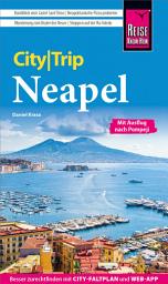 Icon image Reise Know-How CityTrip Neapel: Ausgabe 7