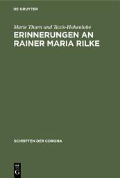Icon image Erinnerungen an Rainer Maria Rilke: Ausgabe 2