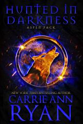Icon image Hunted in Darkness: A paranormal fated mate fantasy romance