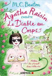 Icon image Agatha Raisin enquête 33 - Le Diable au corps