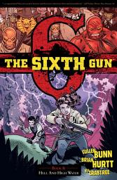 Icon image The Sixth Gun: The Sixth Gun: Volume 8