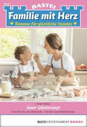 Icon image Familie mit Herz 1: Unser Glücksrezept