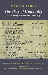 Icon image The Way of Humanity: According to Chasidic Teaching