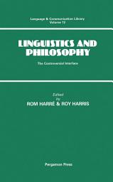 Icon image Linguistics and Philosophy: The Controversial Interface