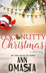 Icon image Coconutty Christmas: Holiday in Hawaii (A sweet island romance short story)