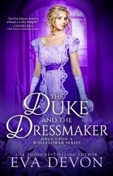 Icon image The Duke and the Dressmaker