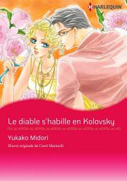 Icon image Le diable s'habille en Kolovsky: Harlequin Comics