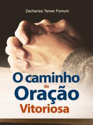 Icon image El Camino de la Oración Victoriosa