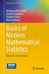 Icon image Basics of Modern Mathematical Statistics: Exercises and Solutions