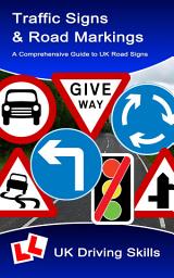 Icon image Traffic Signs & Road Markings: Essential Guide for UK Learner Drivers