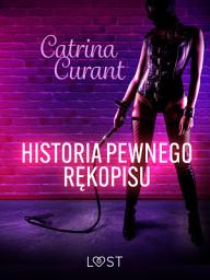 Icon image Historia pewnego rękopisu – opowiadanie erotyczne BDSM