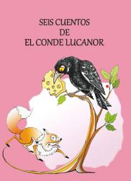 Icon image Seis cuentos de El conde Lucanor