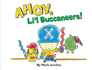 Icon image Ahoy, Li'l Buccaneers!