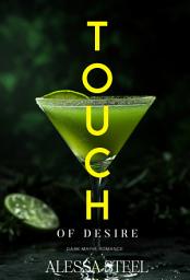 Icon image A Touch of Desire: Dark Mafia Romance