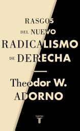 Icon image Rasgos del nuevo radicalismo de derecha