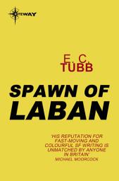 Icon image Spawn of Laban: Cap Kennedy Book 11, Book 11