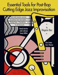 Icon image Essential Tools for Post-Bop Cutting Edge Jazz Improvisation